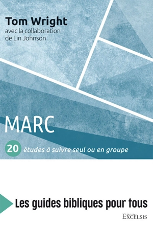 Marc : 20 études à suivre seul ou en groupe - Nicholas Thomas Wright