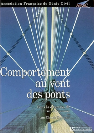 Comportement au vent des ponts - Association française de génie civil