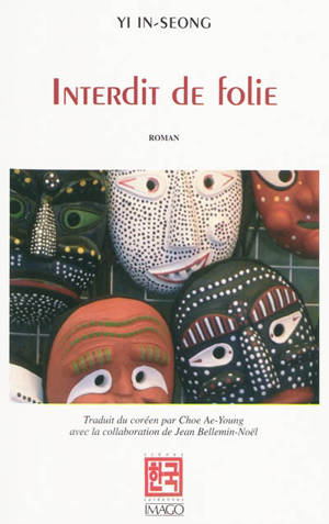 Interdit de folie - In-Seong Yi