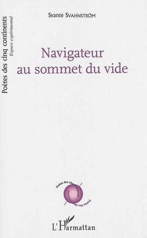 Navigateur au sommet du vide - Svante Svahnström