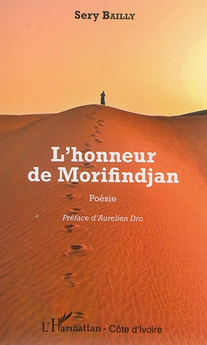 L'honneur de Morifindjan - Zacharie Séry Bailly