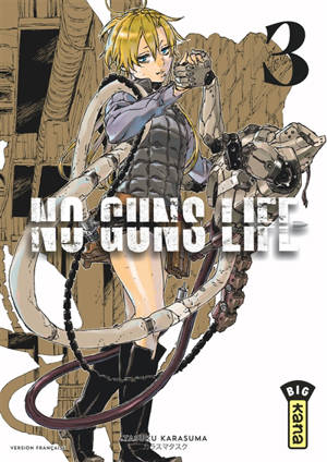 No guns life. Vol. 3 - Tasuku Karasuma