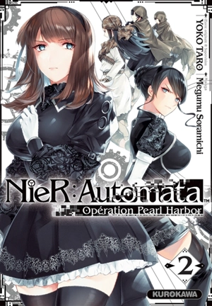 NieR : Automata : opération Pearl Harbor. Vol. 2 - Taro Yoko