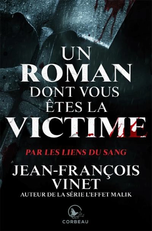 Par les liens du sang - Jean-François Vinet