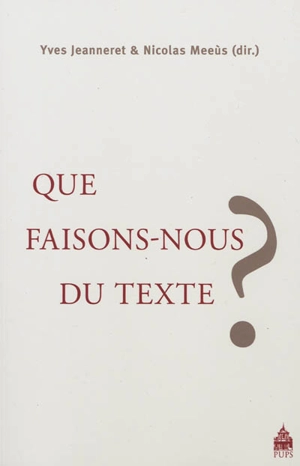 Que faisons-nous du texte ?