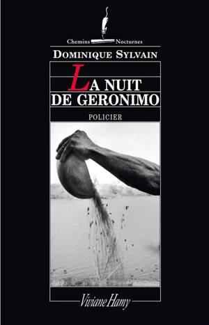 La nuit de Geronimo - Dominique Sylvain