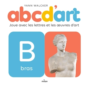 Abcd'art : joue avec les lettres et les oeuvres d'art - Yann Walcker