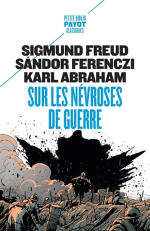 Sur les névroses de guerre - Sigmund Freud