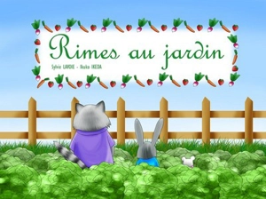 Rimes, au jardin - Sylvie Lavoie