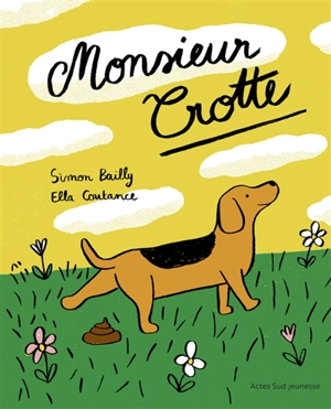 Monsieur Crotte - Simon Bailly