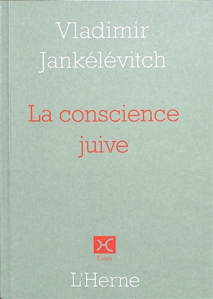 La conscience juive - Vladimir Jankélévitch