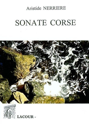 Sonate corse - Aristide Nerrière