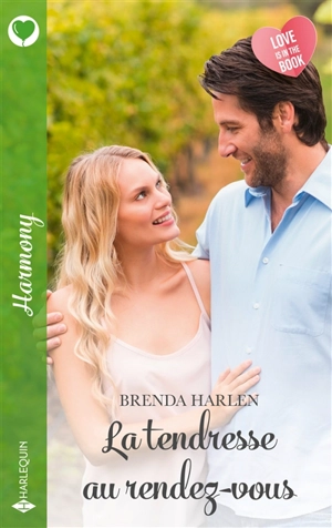 La tendresse au rendez-vous - Brenda Harlen