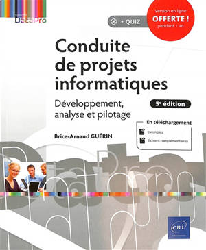 Conduite de projets informatiques : développement, analyse et pilotage - Brice-Arnaud Guérin