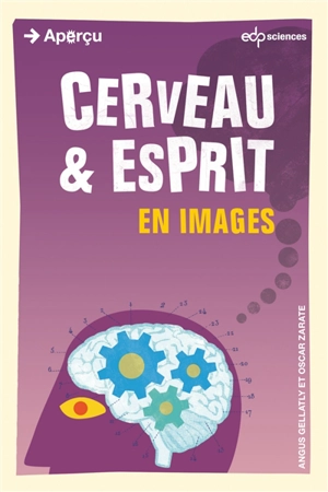 Cerveau & esprit en images - Angus Gellatly