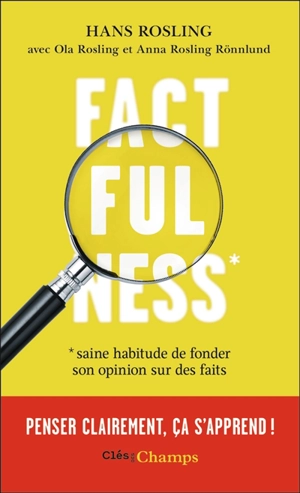 Factfulness - Hans Rosling