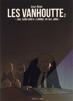 Les Vanhoutte. Vol. 2. Une belle-mère comme on les aime - Issa Boun