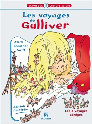 Les voyages de Gulliver - Jonathan Swift