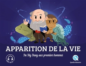 Apparition de la vie : du big bang aux premiers hommes - Clémentine V. Baron