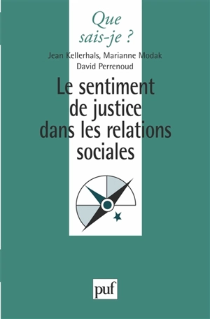 Le sentiment de justice dans les relations sociales - Jean Kellerhals