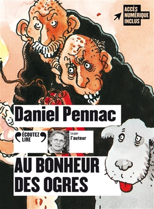 Au bonheur des ogres - Daniel Pennac