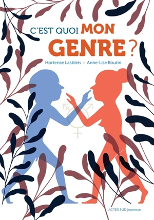 C'est quoi mon genre ? - Hortense Lasbleis