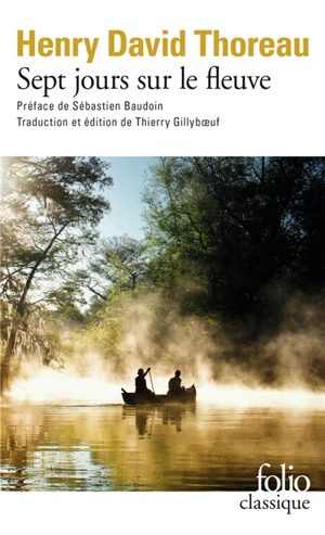 Sept jours sur le fleuve - Henry David Thoreau