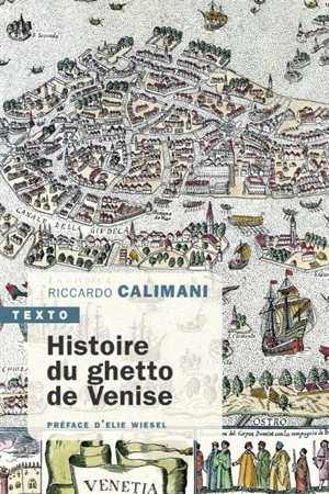 Histoire du ghetto de Venise - Riccardo Calimani