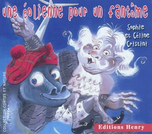 Une éolienne pour un fantôme - Sophie Cristini