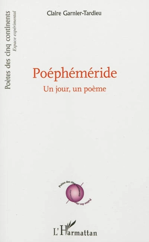 Poéphéméride : un jour, un poème - Claire Garnier-Tardieu