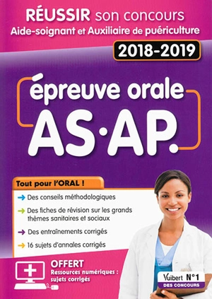 Epreuve orale AS-AP 2018-2019 : réussir son concours aide-soignant et auxiliaire de puériculture - Frédérique Jaquet