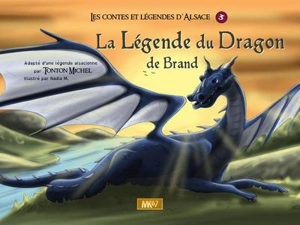 La légende du dragon de Brand - Tonton Michel