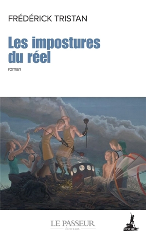 Les impostures du réel - Frédérick Tristan