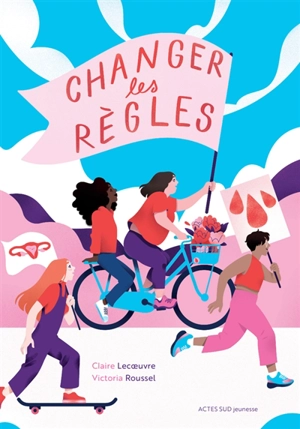 Changer les règles - Claire Lecoeuvre