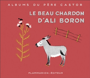 Le beau chardon d'Ali Boron - May d' Alençon