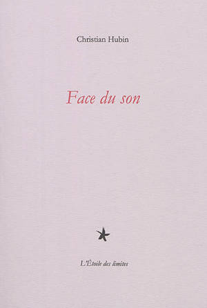 Face du son - Christian Hubin