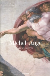 Michel-Ange, 1475-1564 : vie et oeuvre - Frank Zöllner