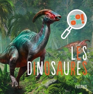 Les dinosaures - Bénédicte Rivière