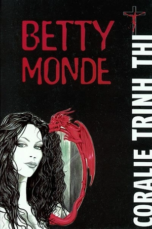 Betty Monde - Coralie Trinh Thi