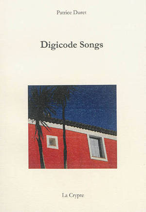 Digicode songs - Patrice Duret