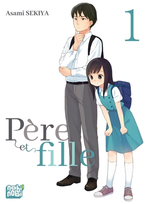 Père et fille. Vol. 1 - Asami Sekiya