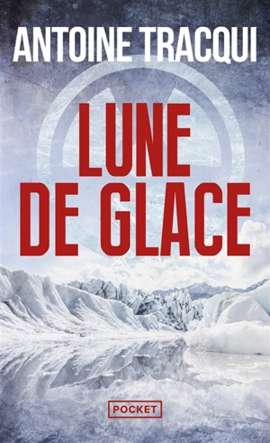 Lune de glace - Antoine Tracqui