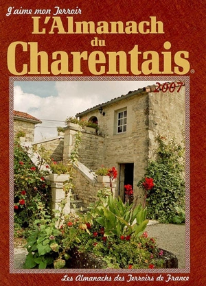 L'almanach du Charentais : 2007 - Christian Pénicaud