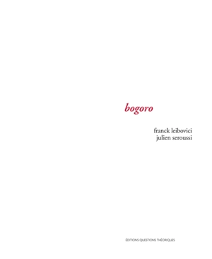 Bogoro - Franck Leibovici