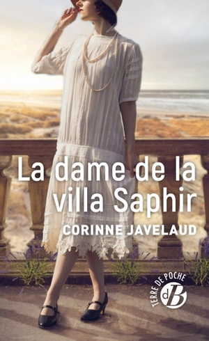 La dame de la villa Saphir - Corinne Javelaud