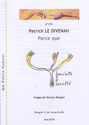 Ficelle, n° 133. Parce que - Patrick Le Divenah