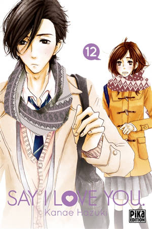 Say I love you. Vol. 12 - Kanae Hazuki