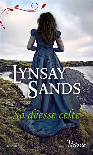 Sa déesse celte - Lynsay Sands