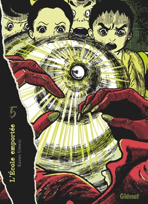 L'école emportée : édition originale. Vol. 5 - Kazuo Umezu