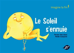 Le Soleil s'ennuie - Marwan Abdo-Hanna